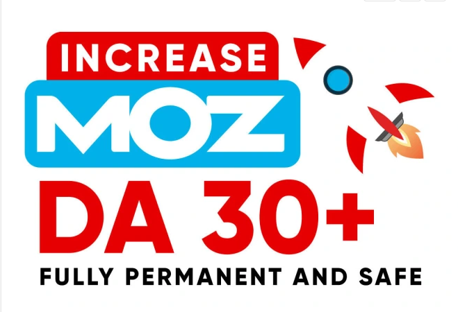 Increase Moz DA 30 PA 30 Increase DA Safe For 10 SEOClerks