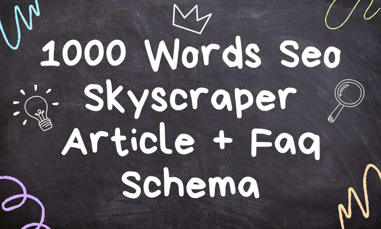 1000 Word SEO Optimized Article Plus FAQ Schema