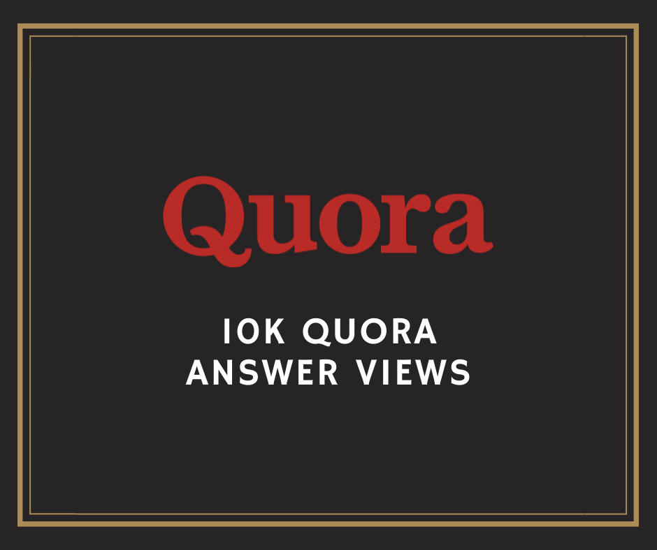 10K Quora Views - I'll provide 10000 Quora Answer Views. 10K Views