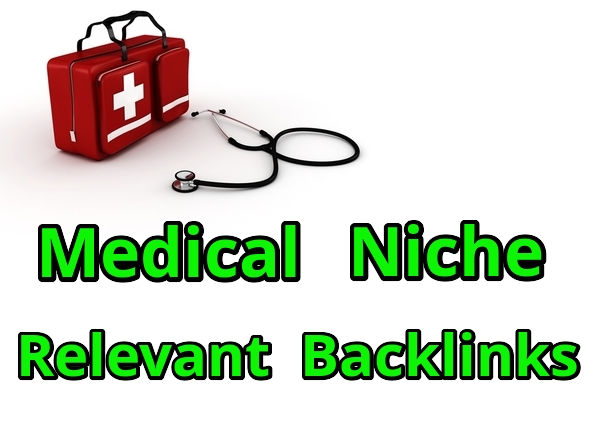 MEDICAL Niche Relevant Backlinks 