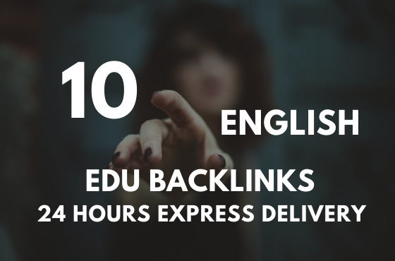 I will provide 10 powerful English EDU & GOV Backlinks 