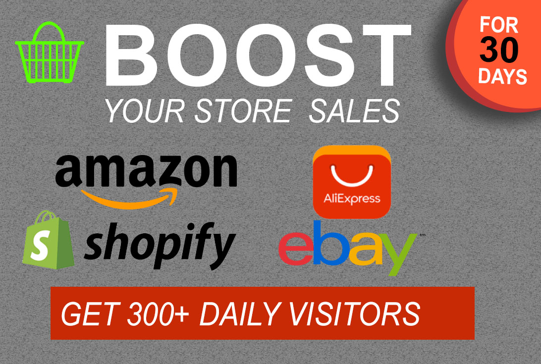 i will do Real promotion of any Amaazon, eBay, Etsy, Alibaba, AliExpress or /shopify store