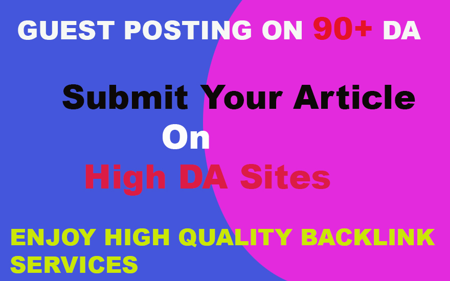 I will Publish 5 Guest Posting High Quality Backlinks in 24 Hours On High DA Sites