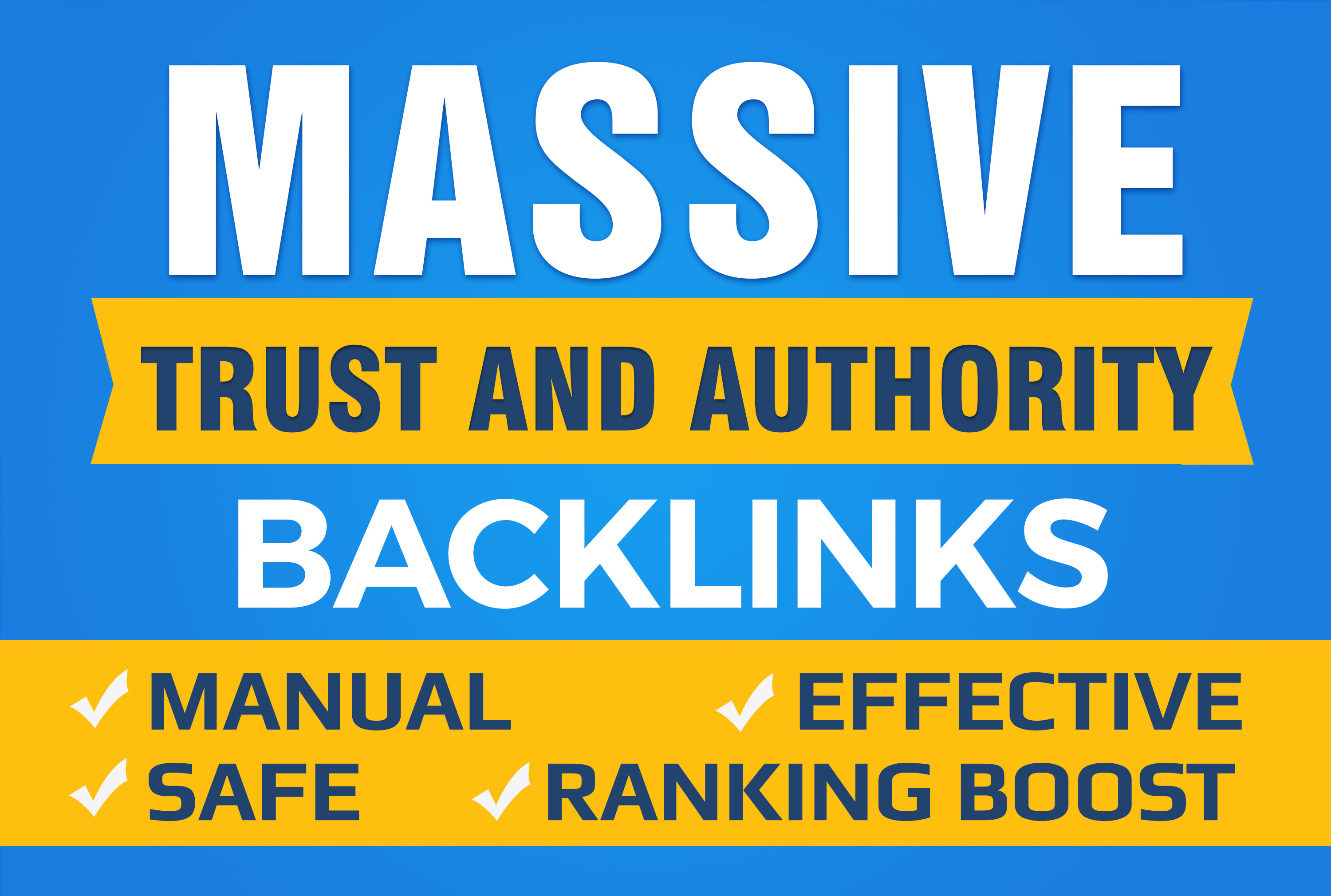 Boost your Google SEO with manual Unique High authority Backlinks and Trust Links