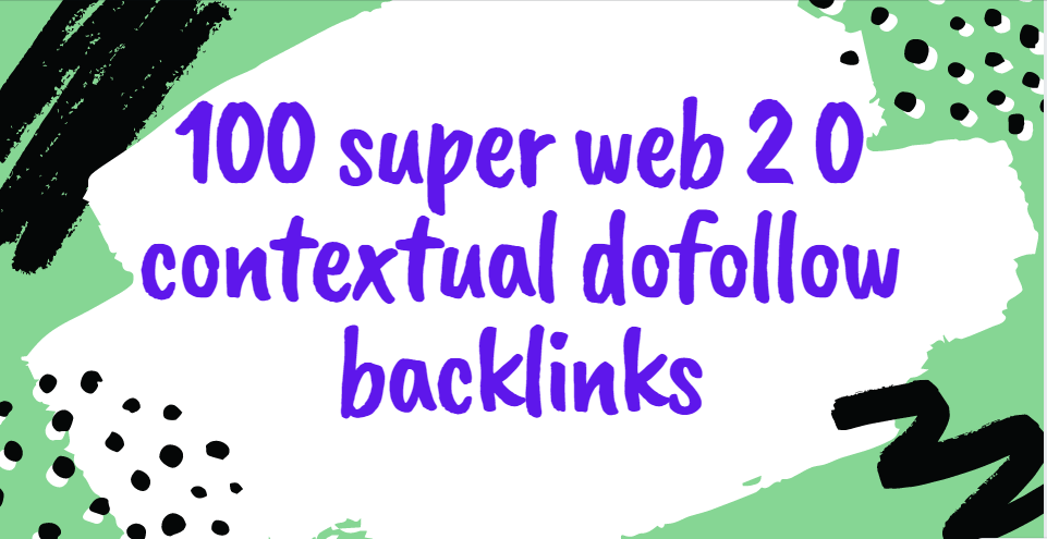 I will do 100 super web 2.0 blogs dofollow backlinks service