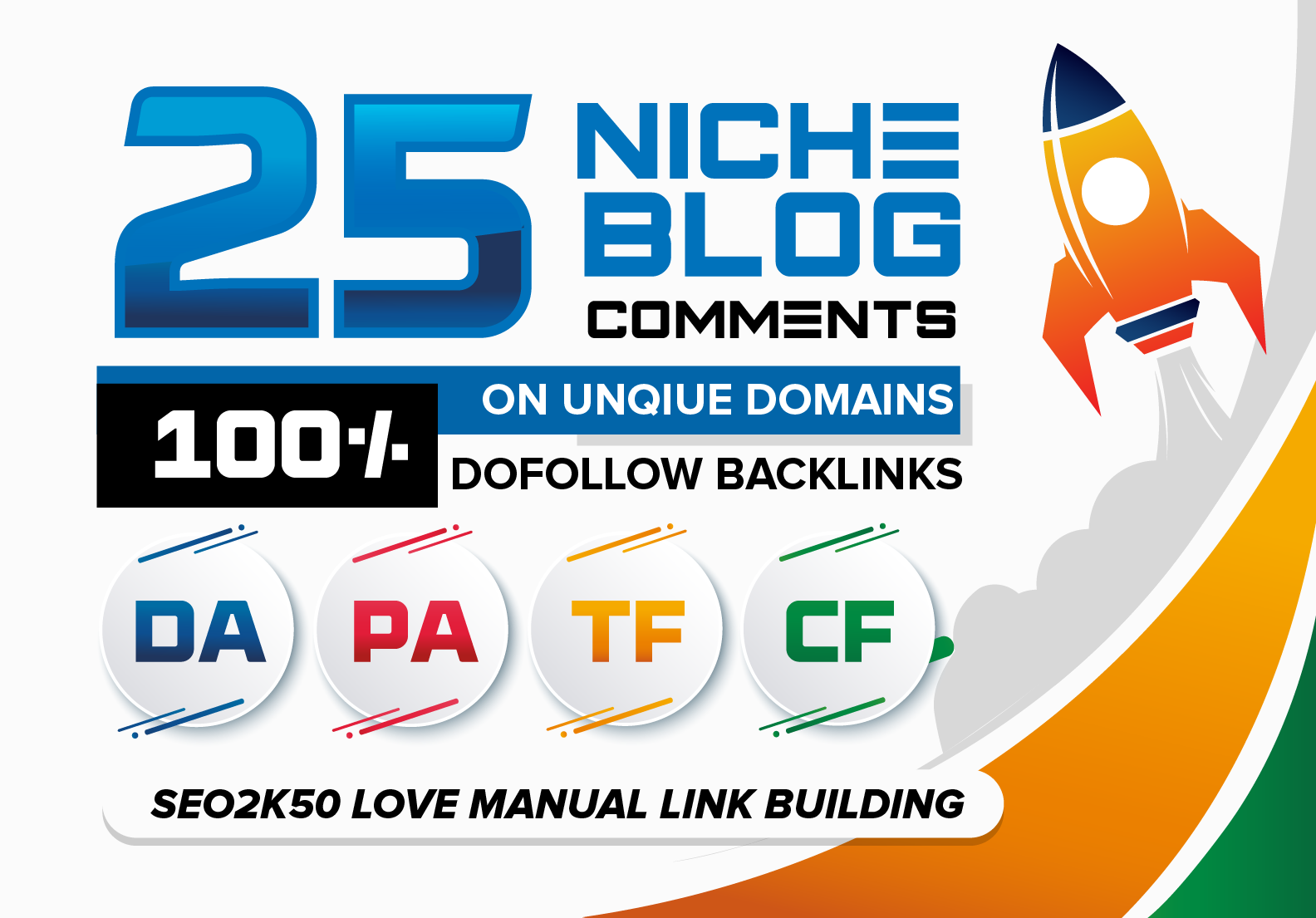 Build 25 niche blog commenting high DA PA TF CF do follow backlinks