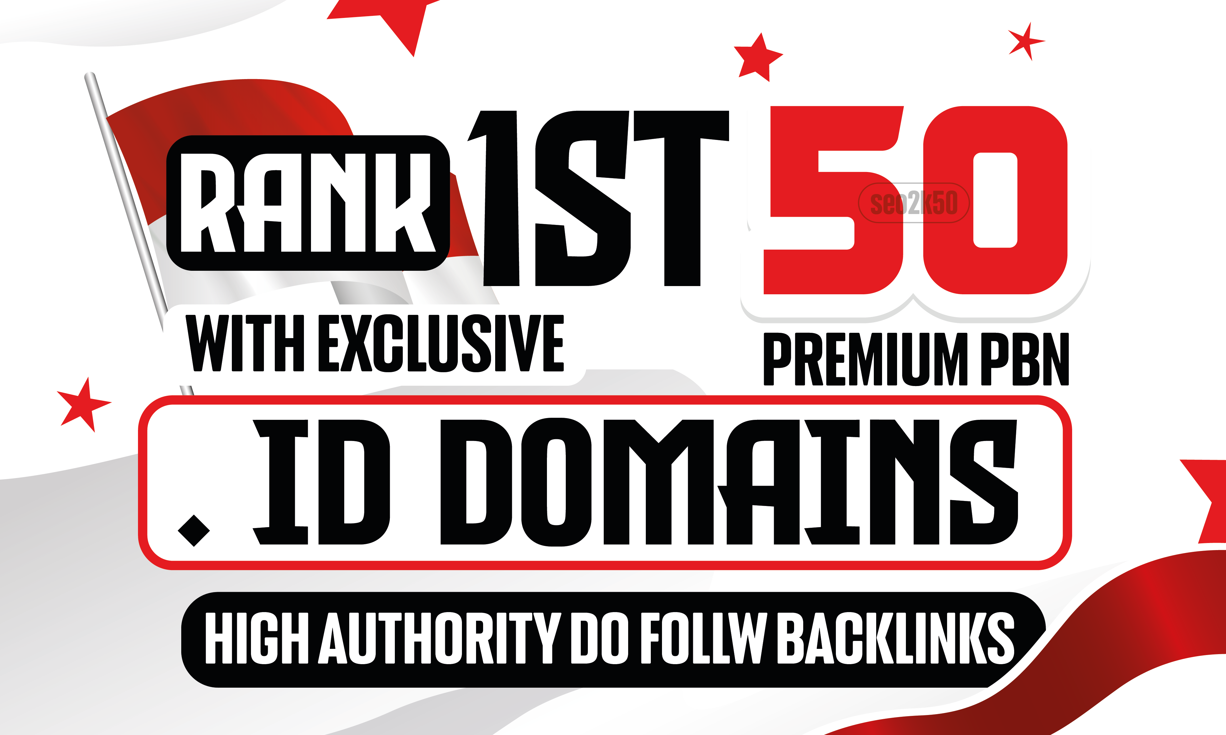 RANK 1st WITH EXCLUSIVE 50 PREMIUM PBN HOMEPAGE POST .id DOMAINS DA/DR 50 PLUS DO FOLLW BACKLINKS