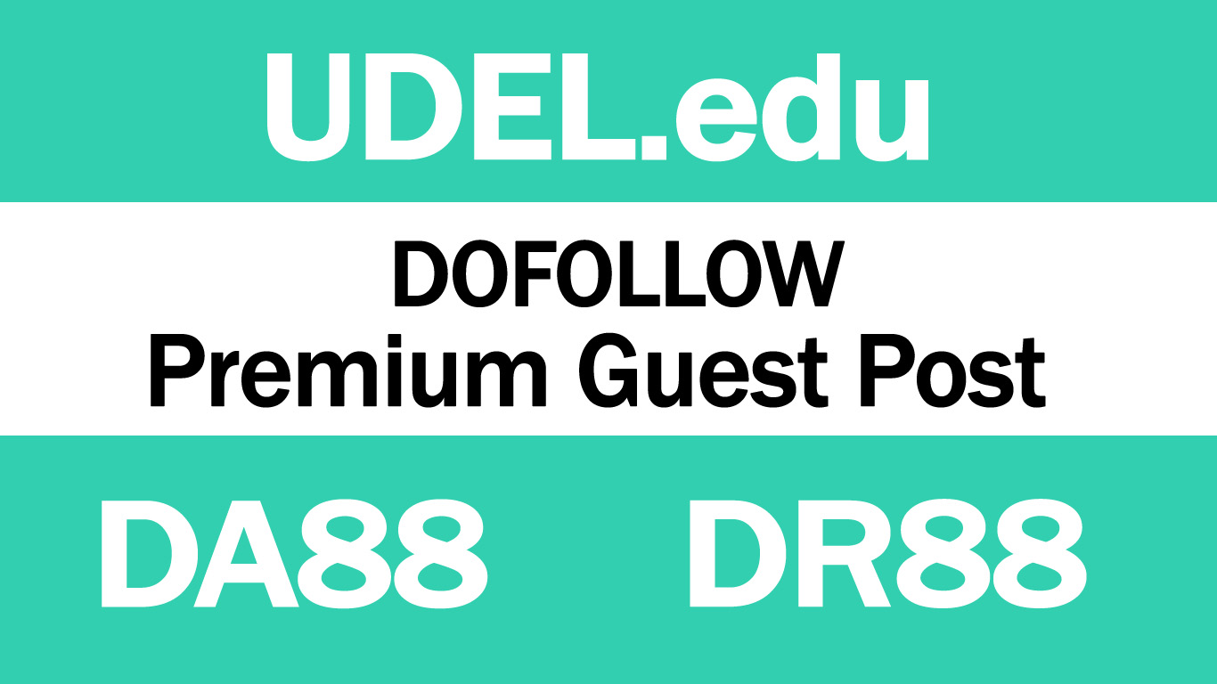 I Will write And Publish Guest Post On UDEL.edu | DA88