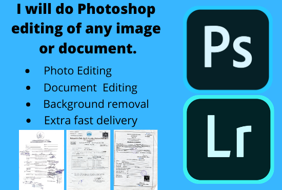 do any type of Photoshop editing of images and documents