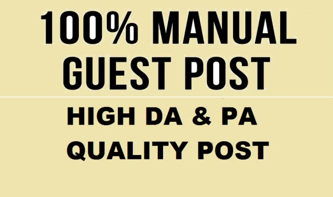  2 Guest Posts on And Guest Posting Dofollow High-Quality DA 30+ high Websites for $40 