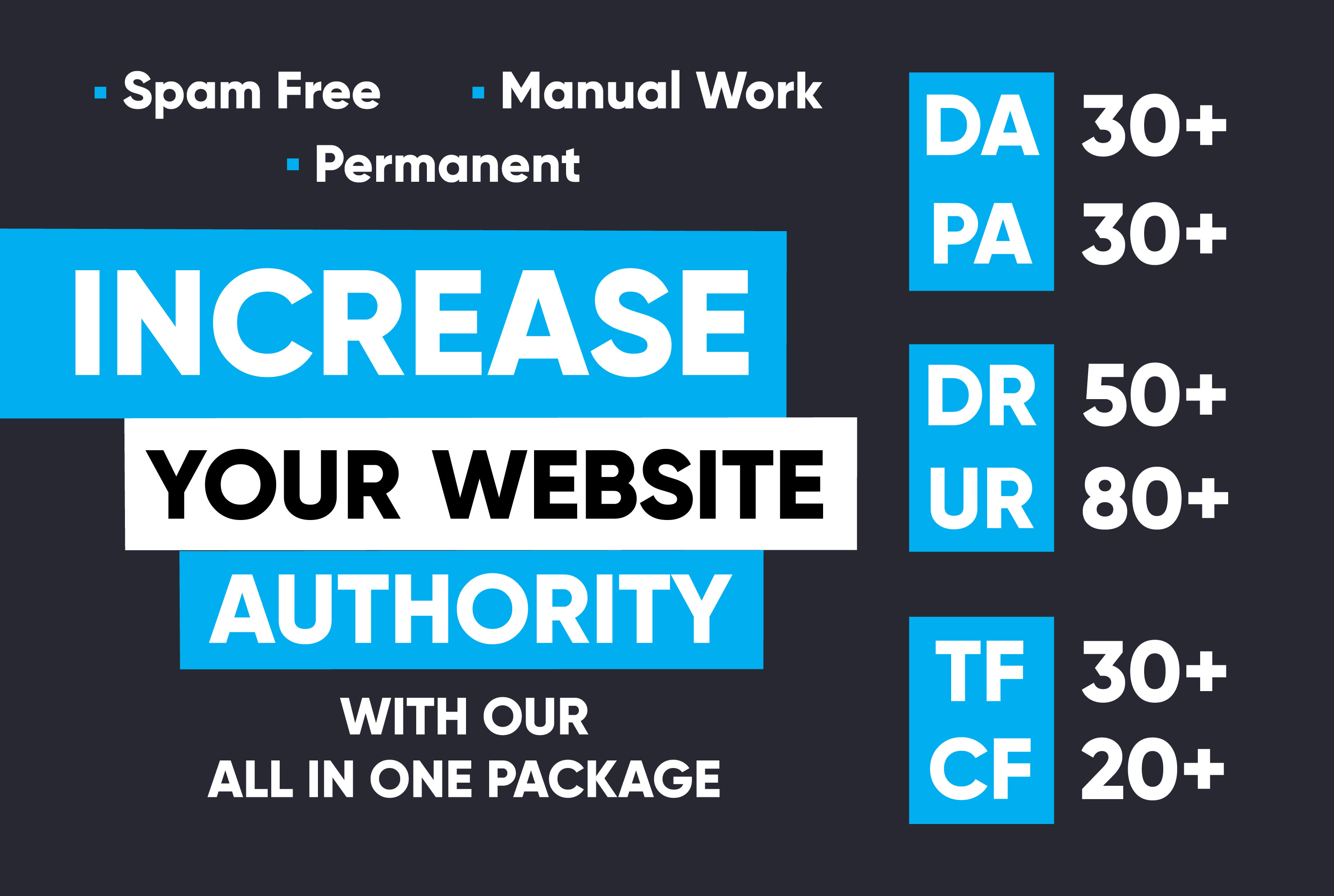 Increase DR 50+ UR 80+ DA 30+ PA 30+ TF 30+ CF 20+ - ALL IN ONE PACKAGE for your websites