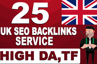 I will manually create 25 High DA, TF permanent UK seo backlinks service.