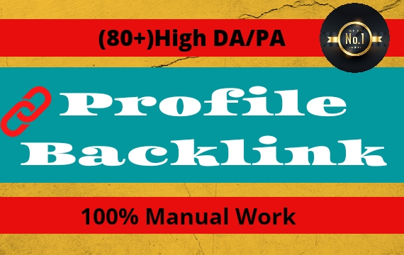 I Will Create 100 High Authority SEO dofollow Profile Backlinks