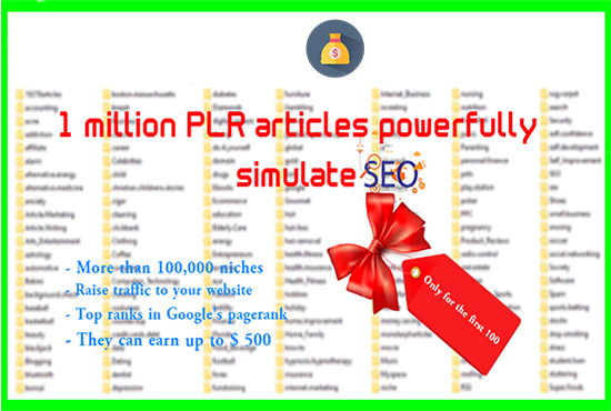 I will Give you package 1,000,000 articles in English for the first 100poeple