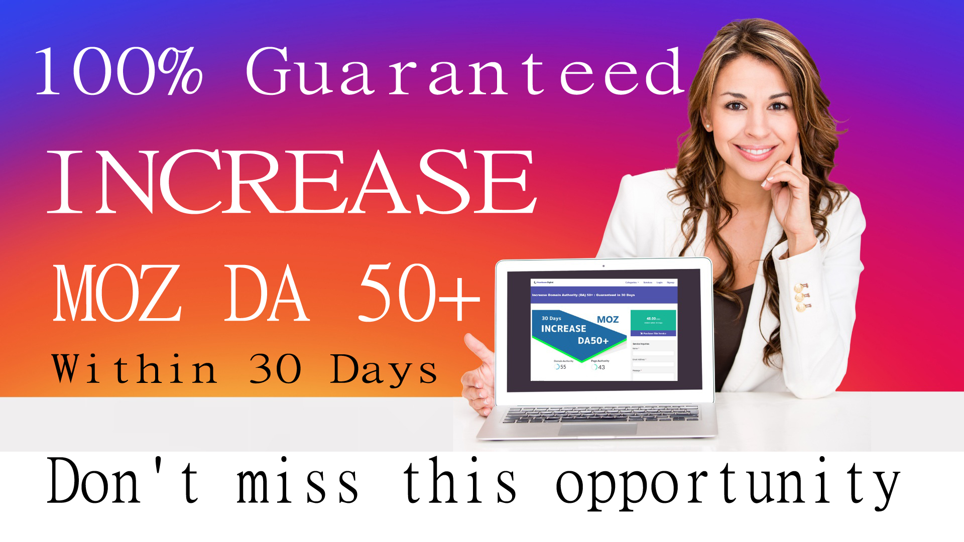 INCREASE MOZ DA 50+ DR 40+ Within 30 Days