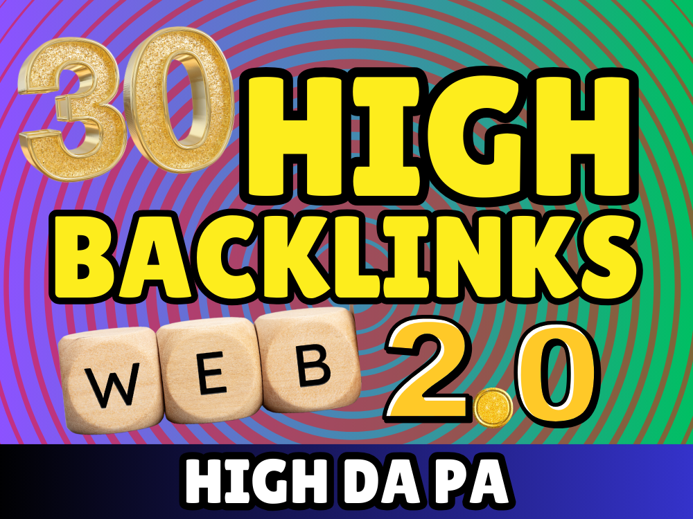 I will create 30 Manual Authority Web 2.0 Backlinks for Higher Rankings