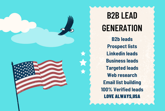 I will do generate 50 b2b lead generation for your business for $6