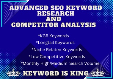 Advanced 50 SEO keyword research and 3 competitors analysis to rank your website faster 