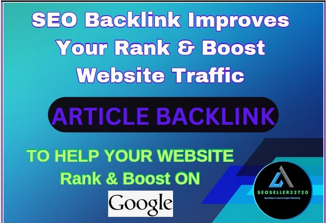 Get The Best High-Quality 10 DA 50+ SEO Article Backlinks 