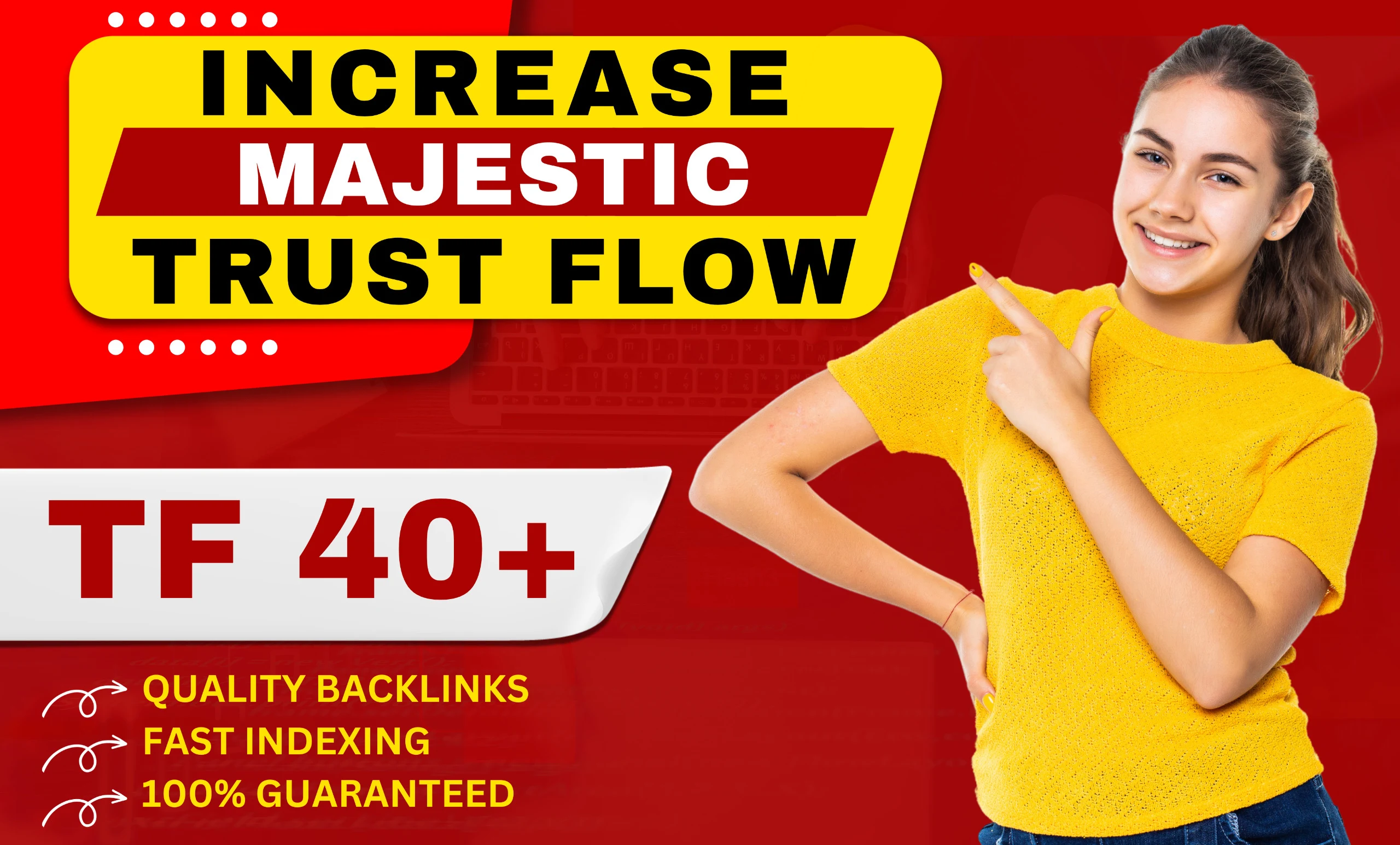 I will increase majestic trust flow tf 40 plus quickly