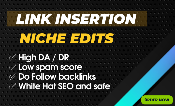 link insertion, niche edit on high authority websites for Google Top Ranking by Manual