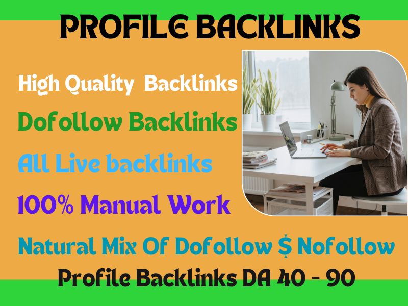  I will do 200 High Quality SEO profiles live backlink DA 40-90 link building rank in your websites