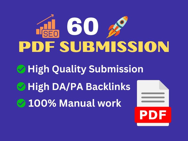 I will manually PDF submission 60 to high-ranking sites 