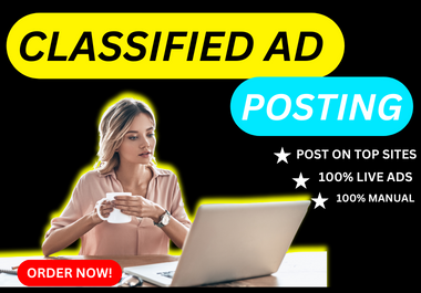 I will do 30 classified ads posting on top classified ad posting sites