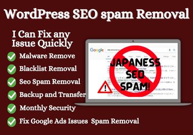 I Will remove Japanese SEO spam, clean malware and monthly security