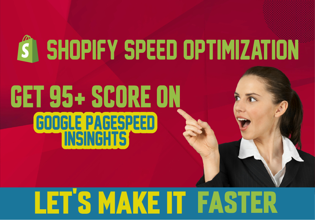 increase your shopify speed for google pagespeed insights 