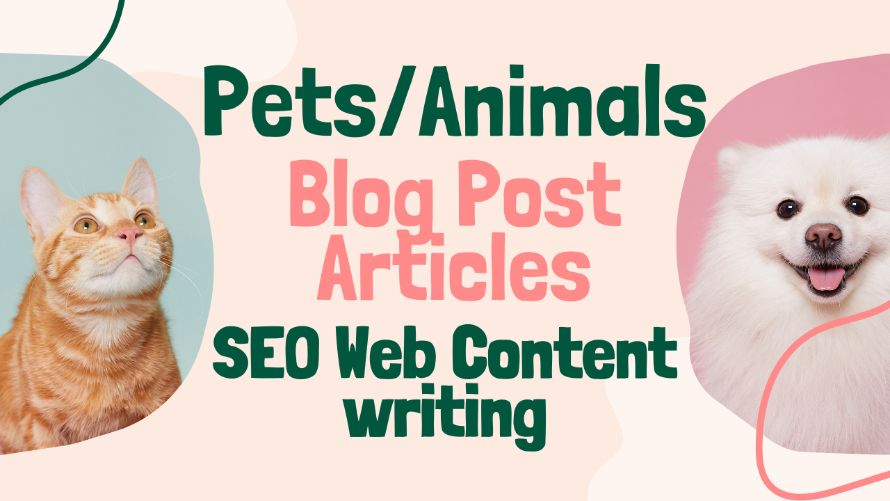 5 unique pets/animals blog post article web content writing