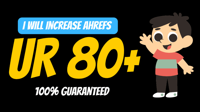 Boost your website UR 80 plus using powerful backlinks (guaranteed)