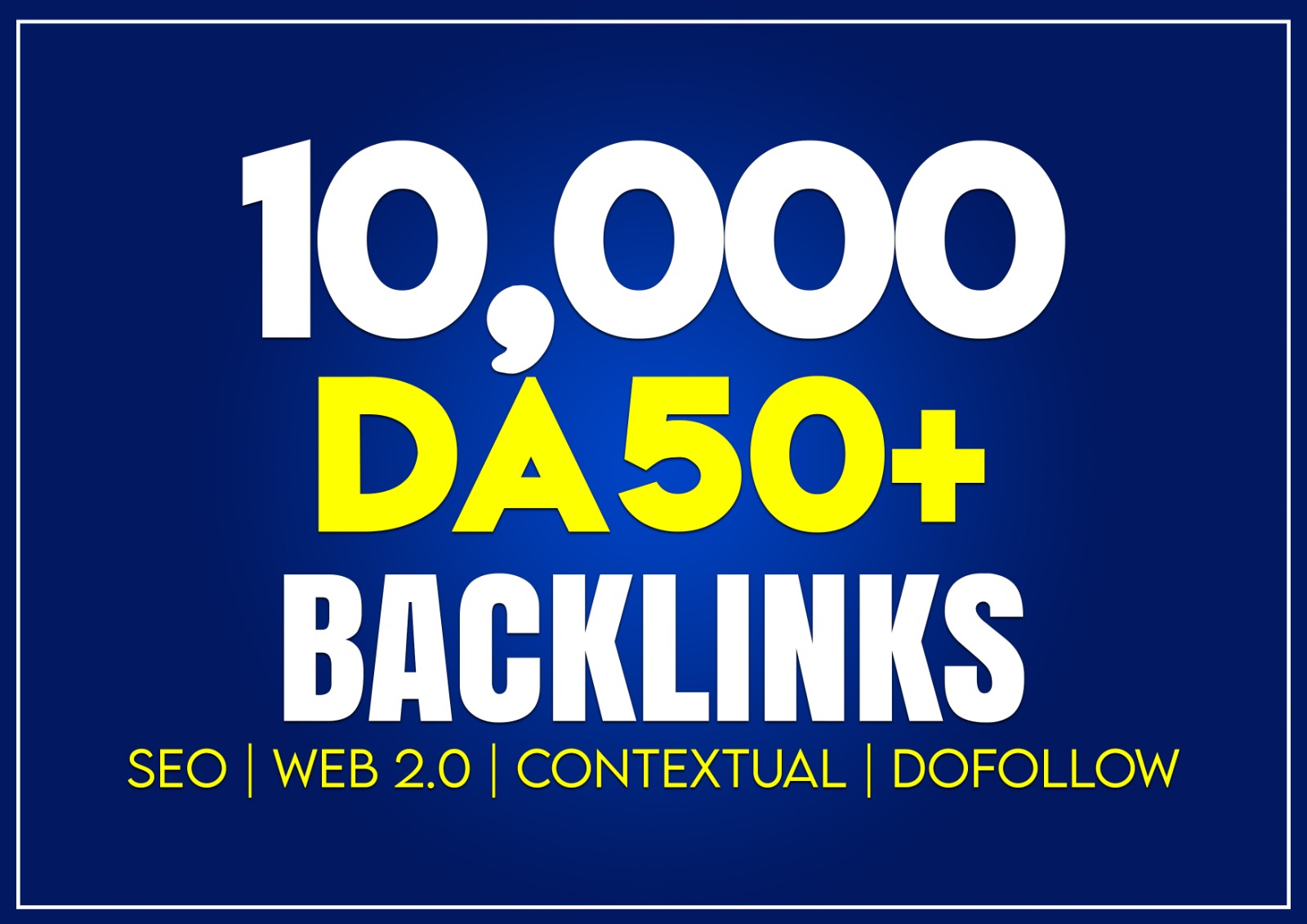 10,000 Web 2.0 | SEO | Dofollow Backlinks | Contextual Backlinks High Quality DA50+