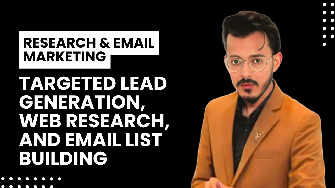 I Will do targeted lead generation, web research, and email list building 