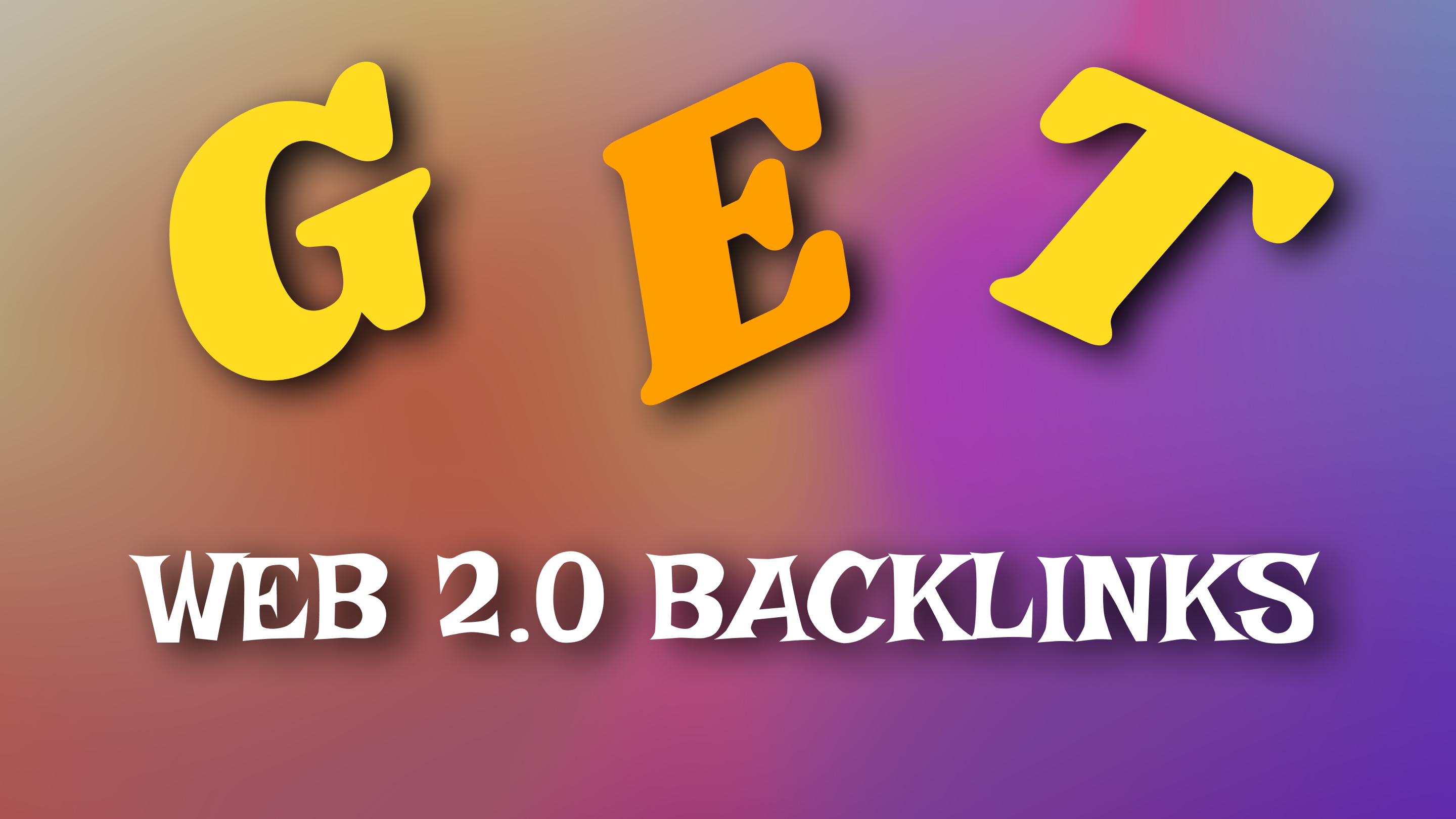 Get High-DA, DoFollow Web 2.0 Backlinks