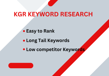 I will conduct 20 keyword research using the Keyword Golden Ratio (KGR) to easily rank on Google 