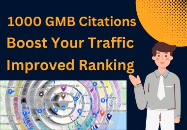 I will do 1000 google maps citations for gmb ranking and local SEO at a affordable price 