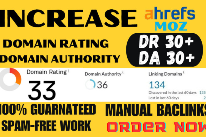 increase ahrefs dr 30+ and moz da 30+ guranteed result domain authority