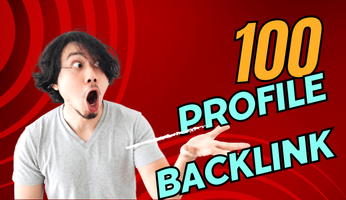 I Will Create 100 profile- DA 70+Backlink Domain High Quality Dofollow Profile Backlinks