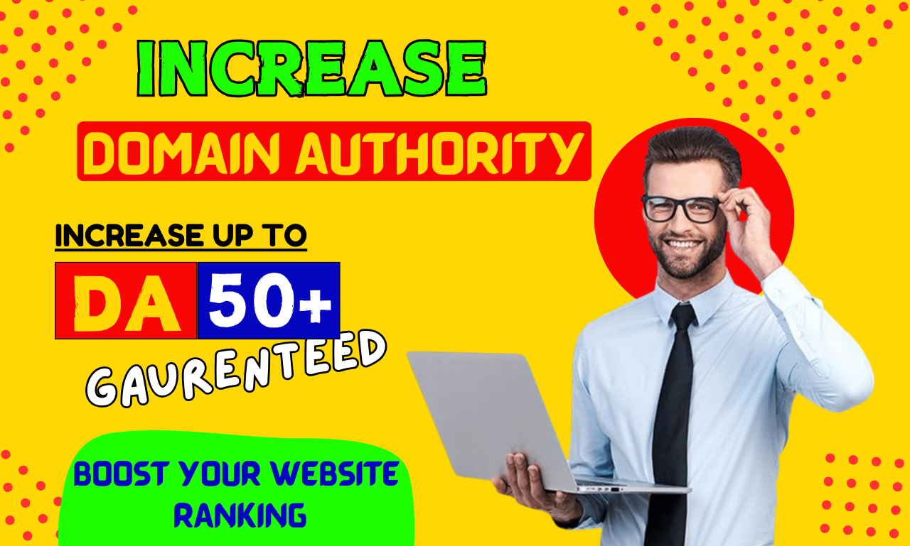 I will increase moz da domain authority 50 plus