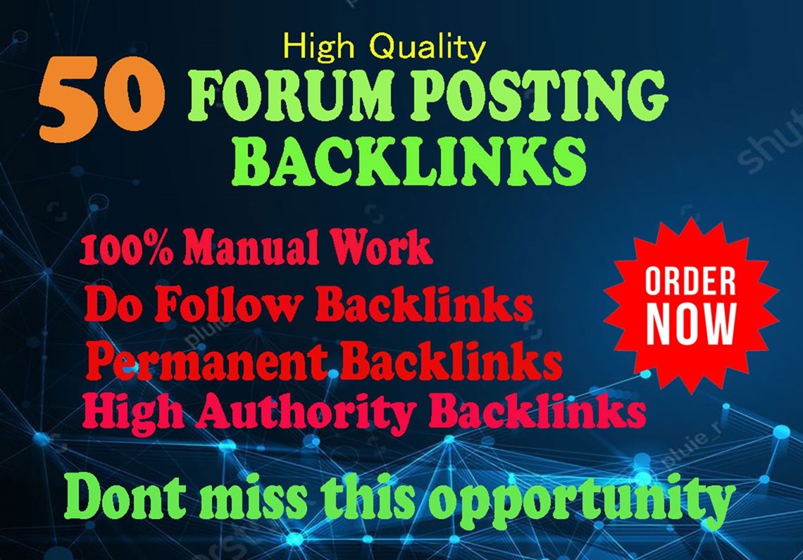 I will provide 50 forum posting high da and unique with dofollow link