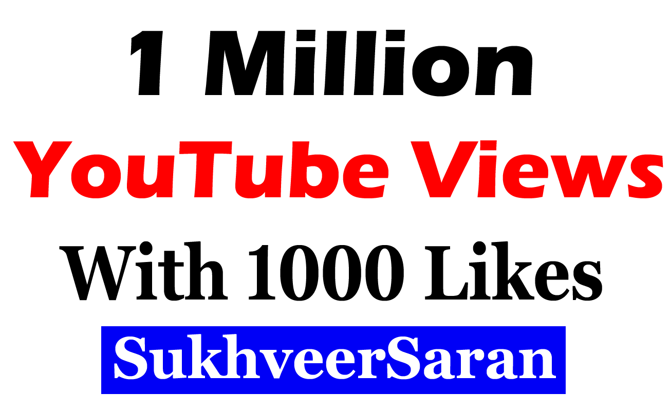 1 Million or 1000,000 YouTube Views for $999 - SEOClerks