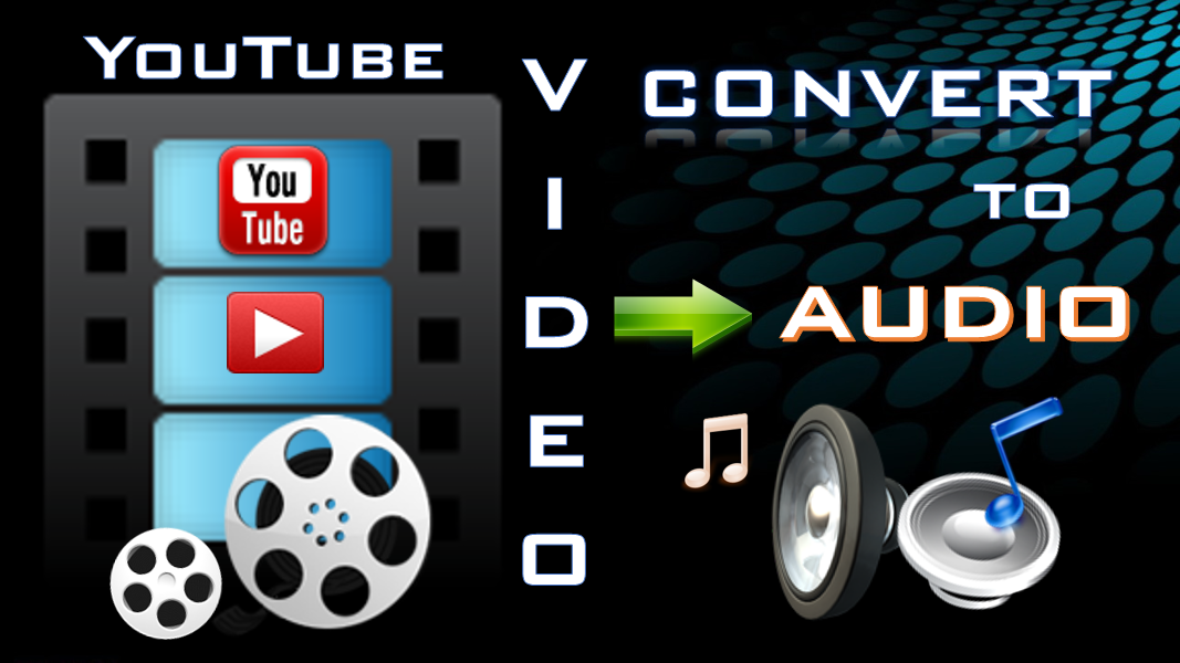 convert youtube to audio