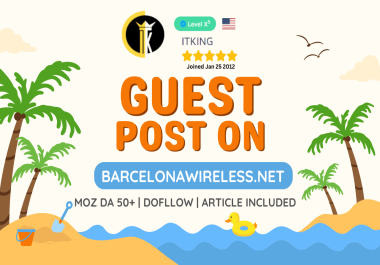 Write and Publish guest post article on BarcelonaWireless.net