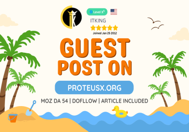 Write and Publish guest post article on Proteusx.org