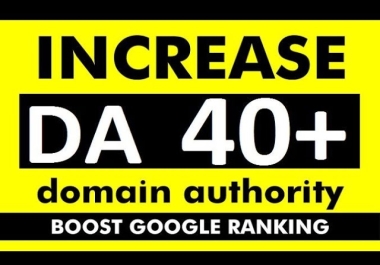 increase moz rating domain authority DA 40 plus