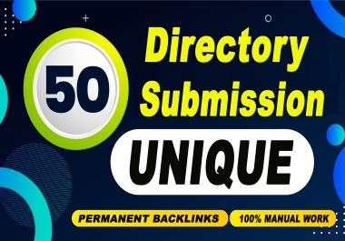 Create Manual 50 High Quality Unique Directory Submission Backlinks