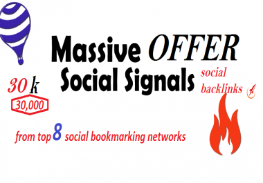 All in One OFFER 30,000 Social Signals from 8 best Social Media sites