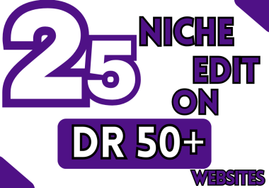 25 Niche Edit on DR:50+ Websites