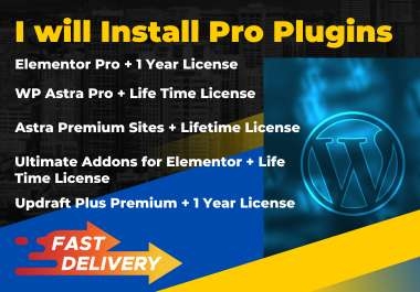  I will install Elementor pro, Astra pro, Ultimate Addons Pro for Elementor and Updraft Plus premium